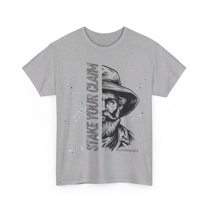 Stake Your Claim Prospector - Unisex Heavy Cotton Tee