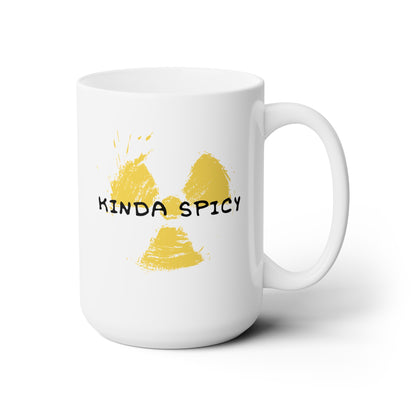 Kinda Spicy - Ceramic Mug (White, 15oz)